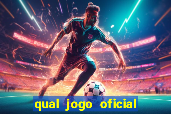 qual jogo oficial do tigre