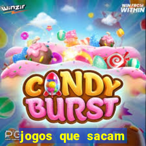 jogos que sacam dinheiro de verdade