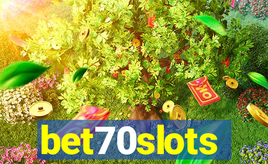 bet70slots