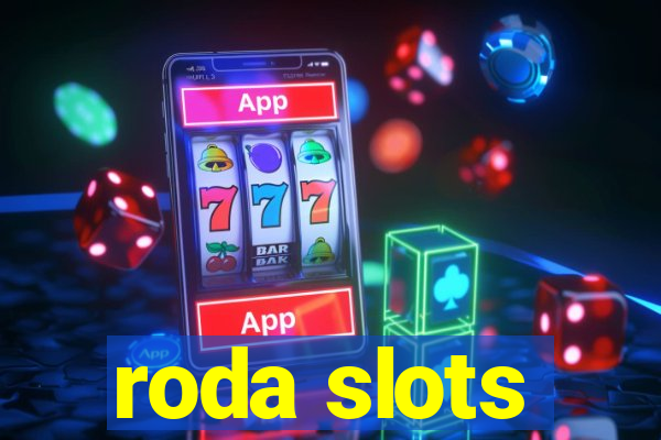 roda slots