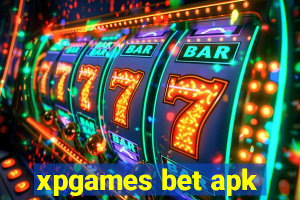 xpgames bet apk