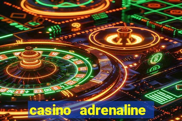 casino adrenaline no deposit bonus