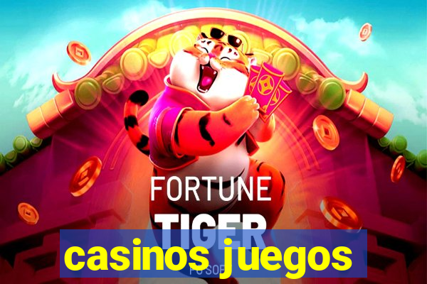 casinos juegos