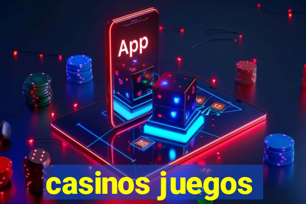 casinos juegos