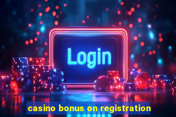 casino bonus on registration