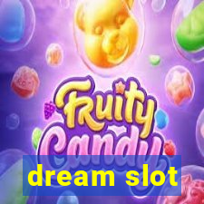 dream slot