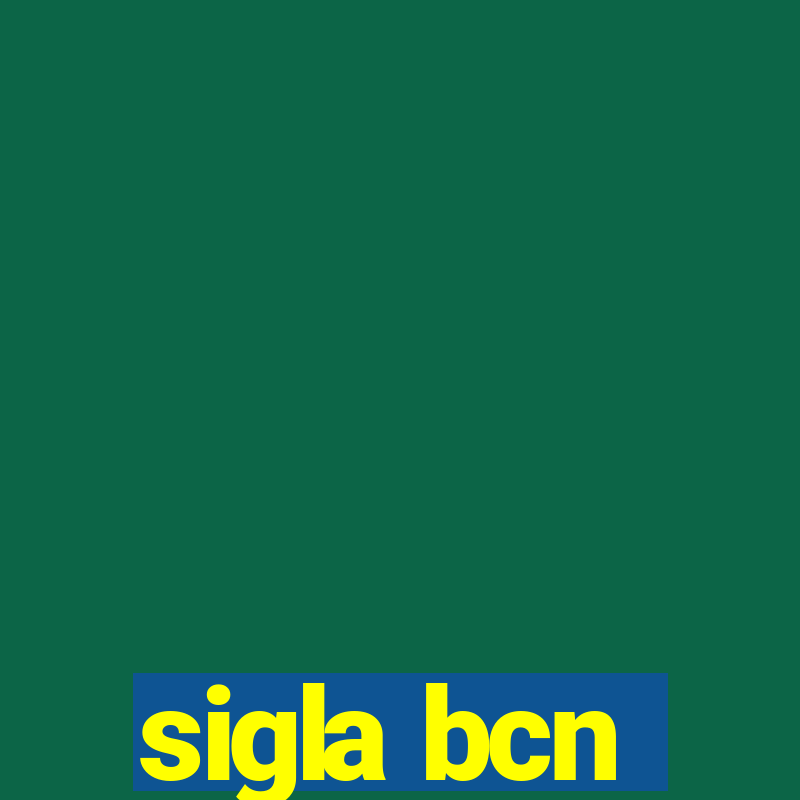 sigla bcn