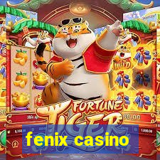 fenix casino