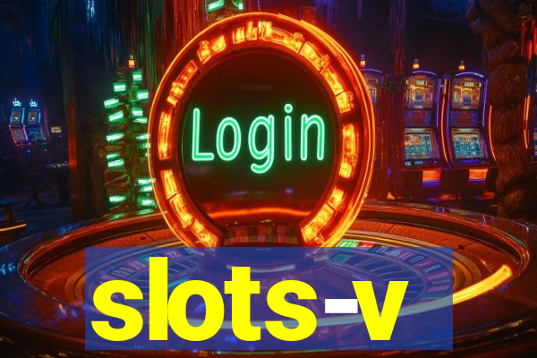 slots-v