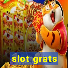 slot grats