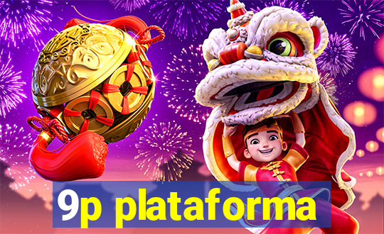 9p plataforma