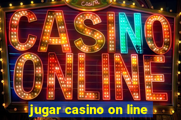 jugar casino on line