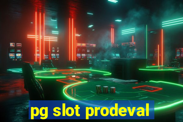 pg slot prodeval