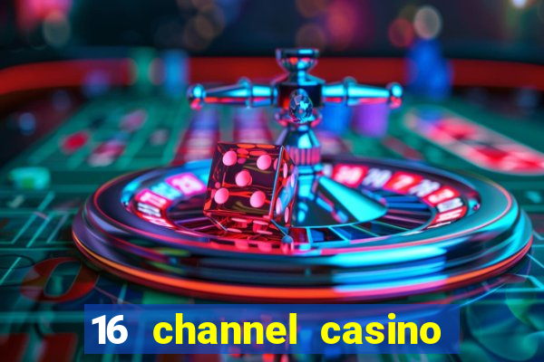 16 channel casino security cameras