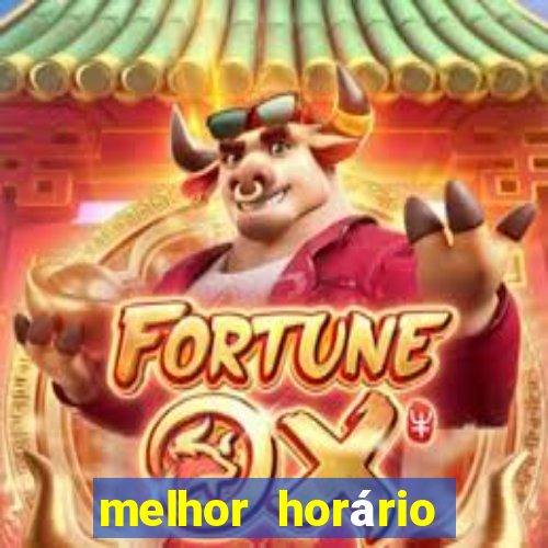 melhor horário fortune rabbit