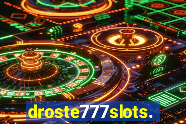 droste777slots.com