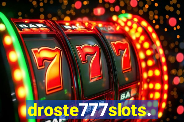 droste777slots.com