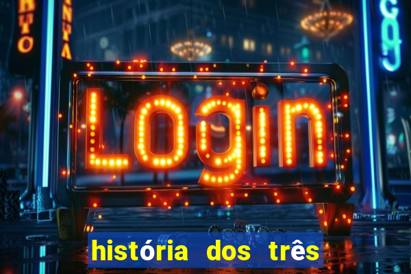 história dos três porquinhos resumida