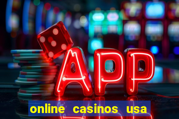 online casinos usa real money