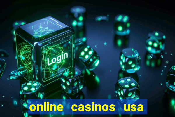 online casinos usa real money