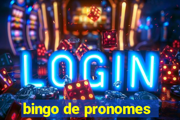 bingo de pronomes