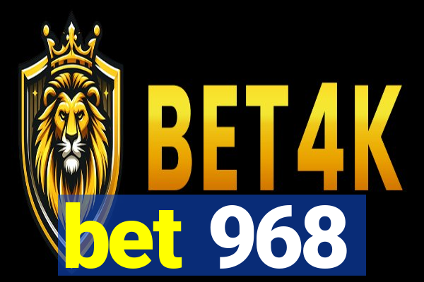 bet 968