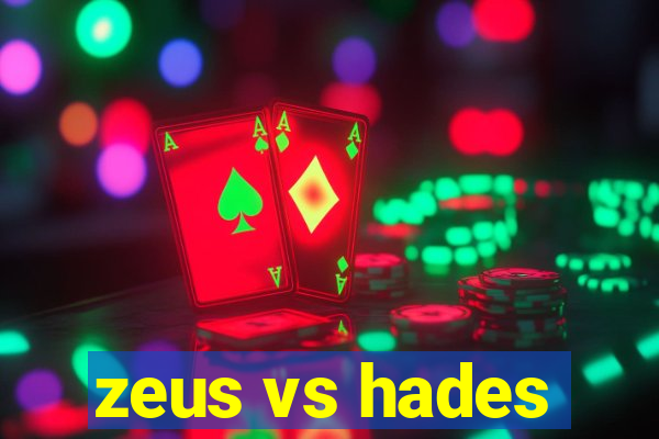 zeus vs hades