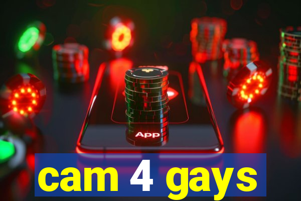 cam 4 gays