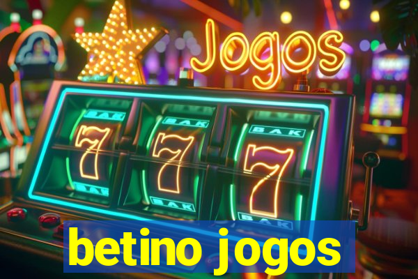 betino jogos