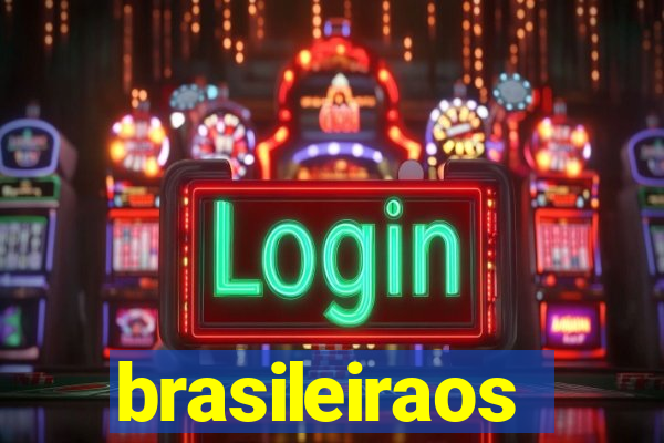 brasileiraos