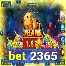 bet 2365