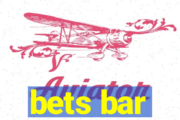 bets bar