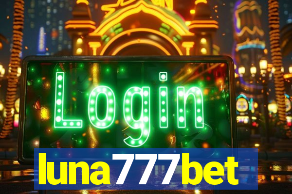 luna777bet