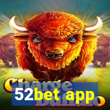 52bet app