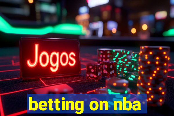 betting on nba