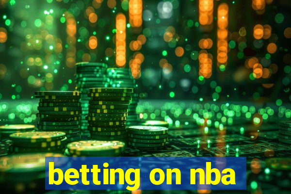 betting on nba