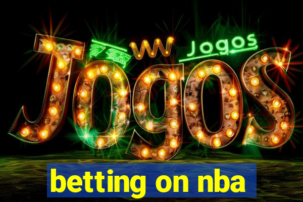 betting on nba