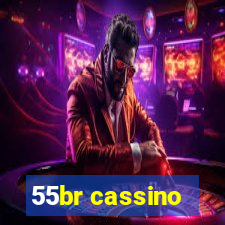 55br cassino