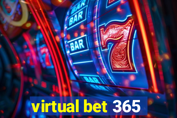 virtual bet 365