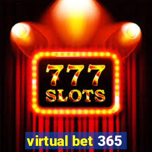 virtual bet 365