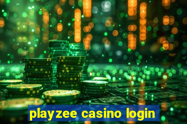 playzee casino login