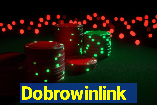 Dobrowinlink