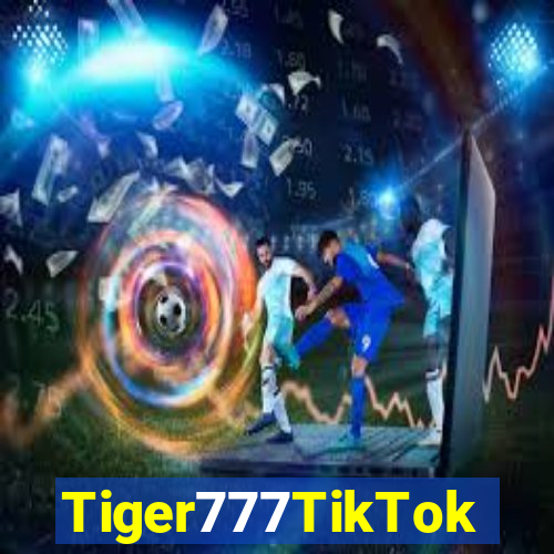 Tiger777TikTok