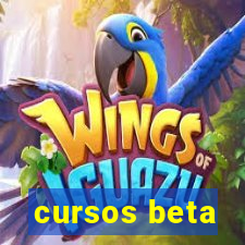 cursos beta