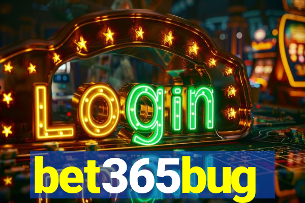 bet365bug