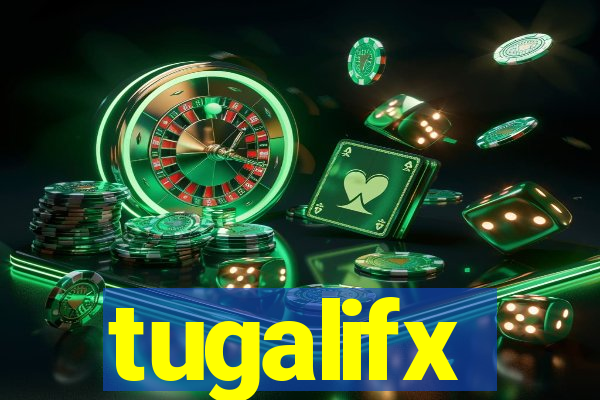 tugalifx