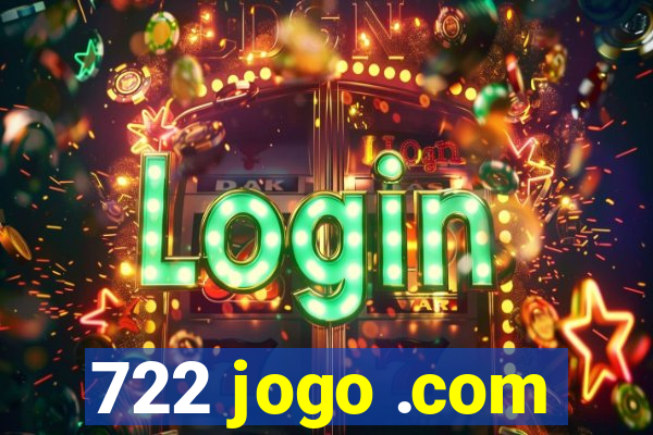 722 jogo .com