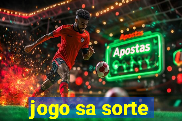 jogo sa sorte