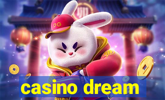 casino dream