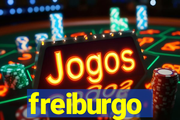 freiburgo